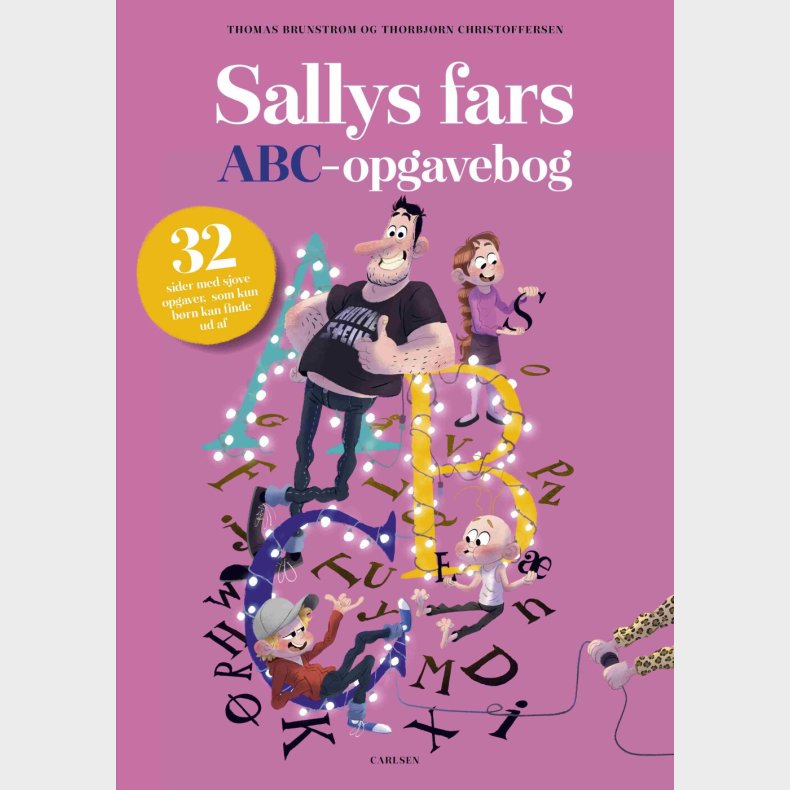 Sallys Far Abc-opgavebog - Thomas Brunstr�m - Bog