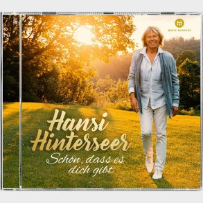 Hansi Hinterseer - Schn, Dass Es Dich Gibt - 30 rs Jubilumsalbum - CD