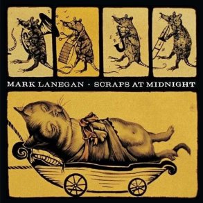 Mark Lanegan - Scraps At Midnight - Reissue - Vinyl Lp