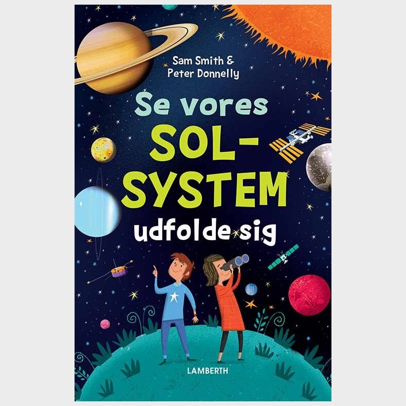 Se Vores Solsystem Udfolde Sig - Sam Smith - Bog