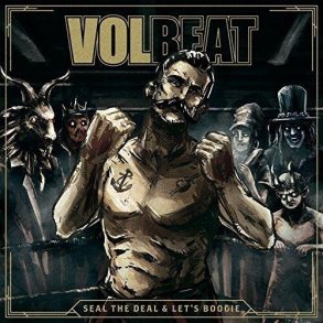 Volbeat - Seal The Deal And Let's Boogie - CD