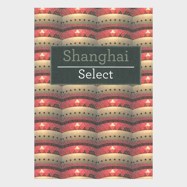 Insight Guides - Shanghai Select - English book