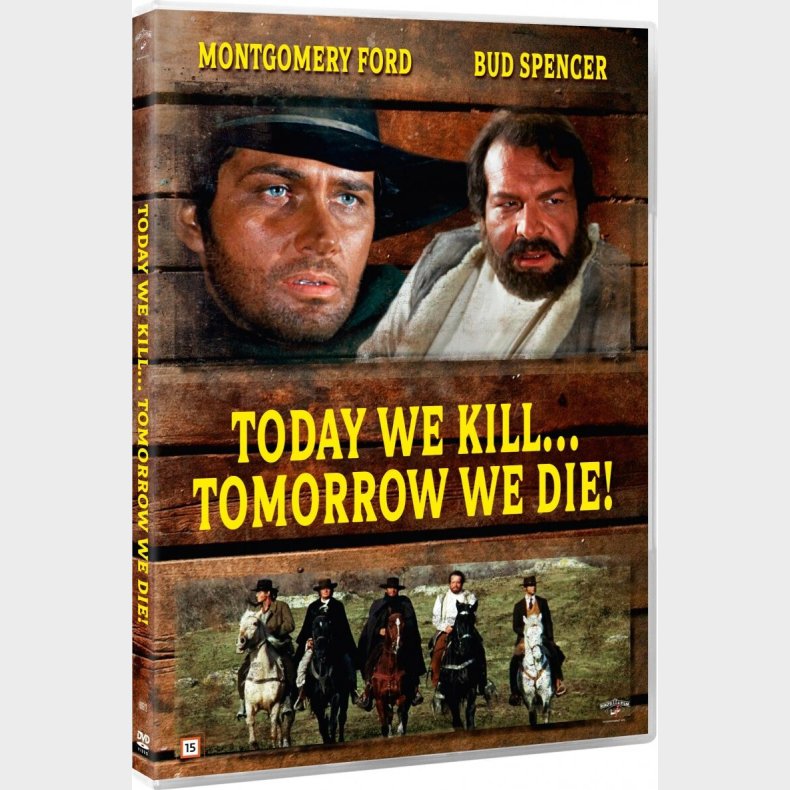Today We Kill Tomorrow We Die - DVD - Film