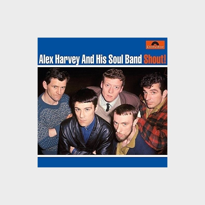 Alex Harvey And His Soul Band - Shout! - Vinyl Lp