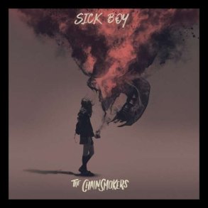Chainsmokers - Sick Boy - CD