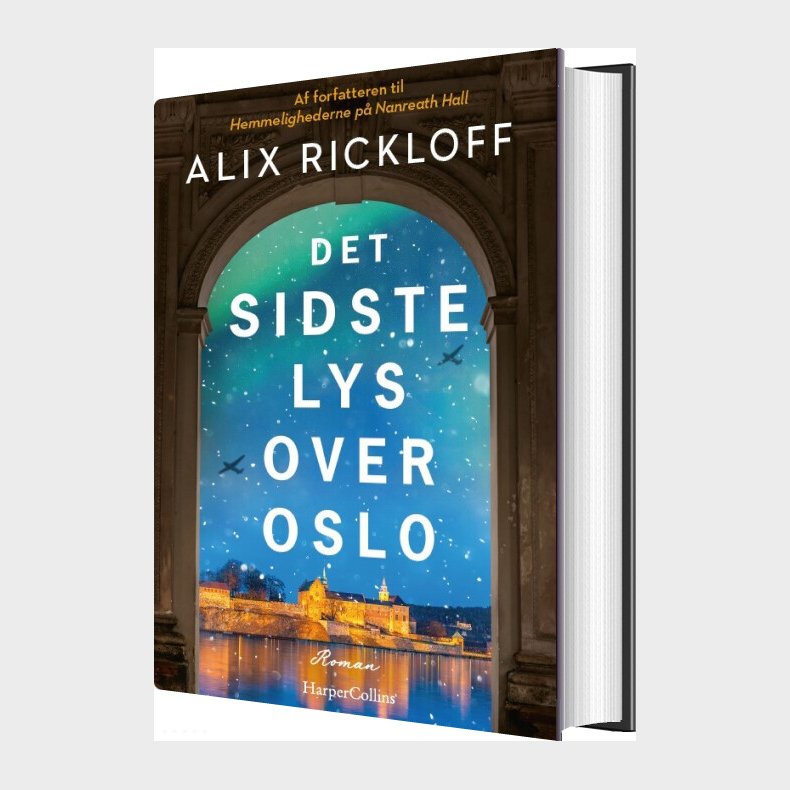 Det Sidste Lys Over Oslo - Alix Rickloff - Bog