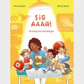 Sig Aaah! P� Bes�g Hos B�rnel�gen - Nibras Naami - Bog