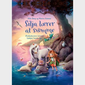 Silja L�rer At Sv�mme - Mila Berg - Bog
