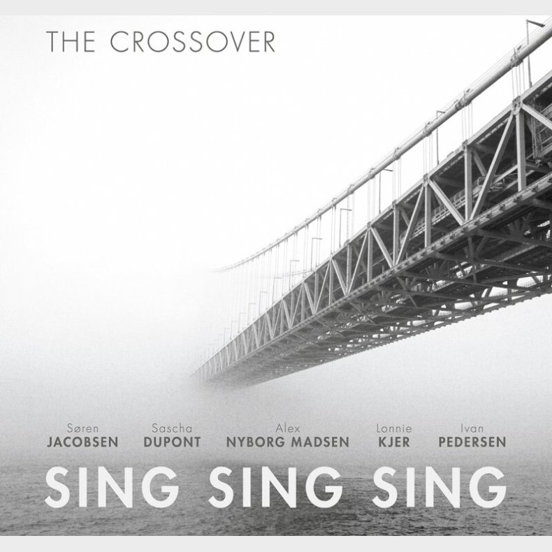 The Crossover - Sing Sing Sing - CD