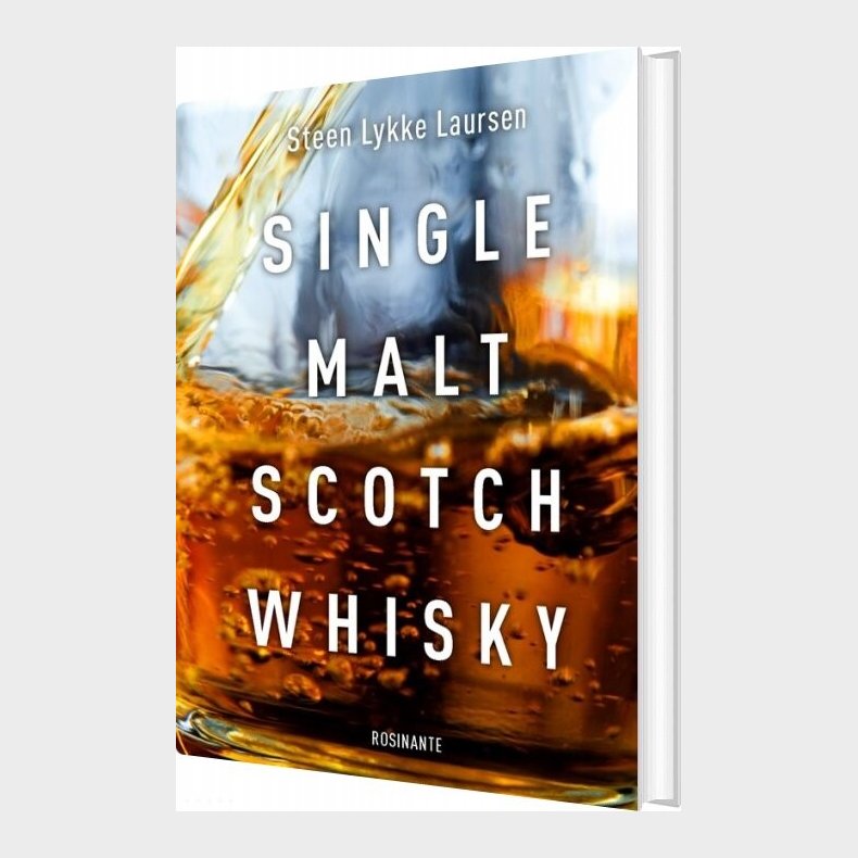 Single Malt Scotch Whisky - Steen Lykke Laursen - Bog