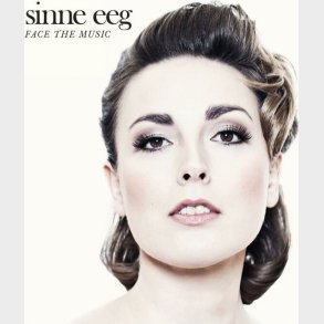 Sinne Eeg - Face The Music - CD
