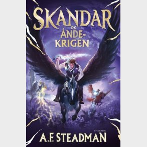 Skandar 5 - Skandar Og �ndekrigen - Annabel Steadman - Bog