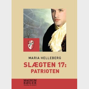 Sl�gten 17: Patrioten - Magnaprint - Maria Helleberg - Bog