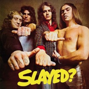 Slade - Slayed? - Deluxe Edition - CD