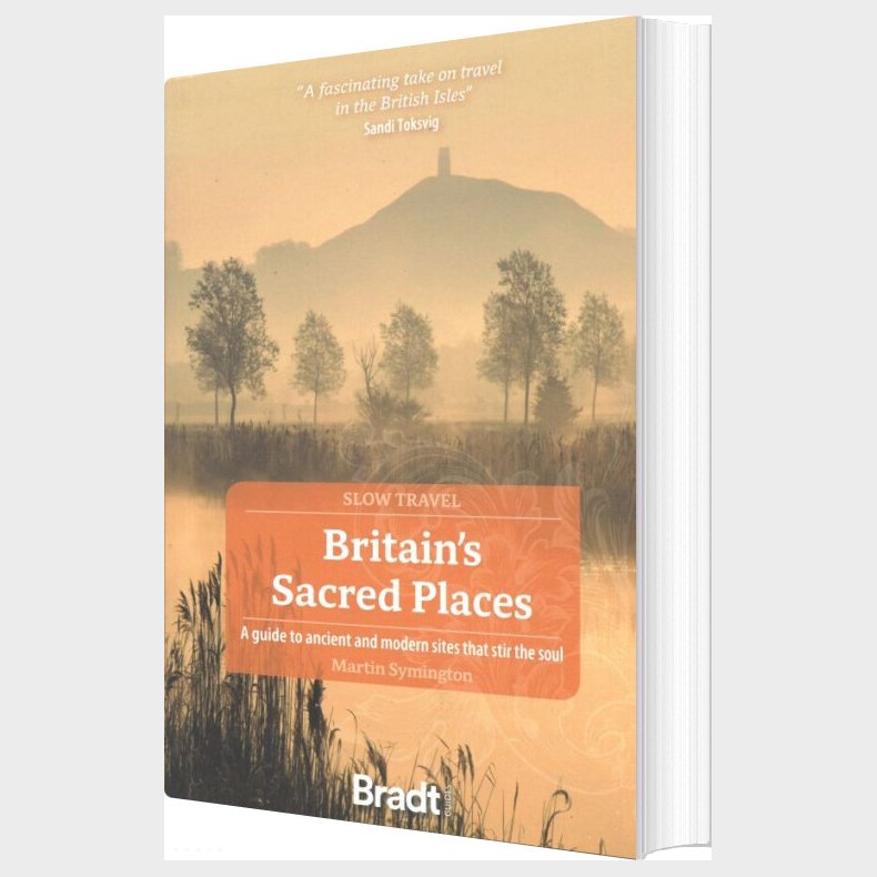 Bradt - Britain's Sacred Places - Slow Travel - Martin Symington - English Book