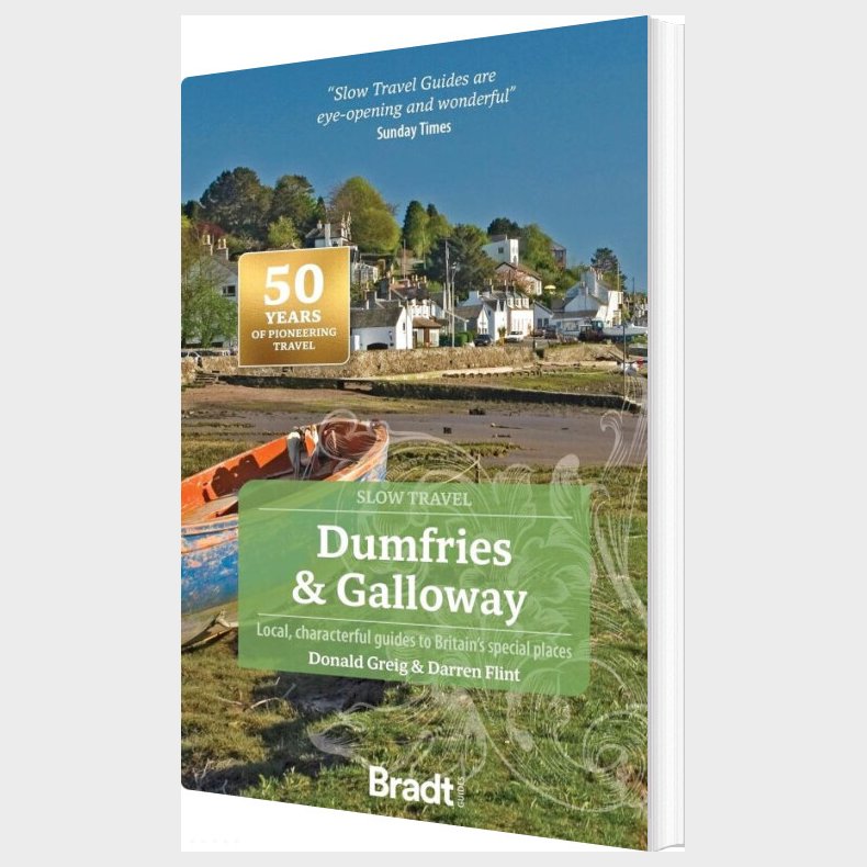 Bradt - Slow Travel: Dumfries And Galloway - Greig Donald Flint Darren - English Book