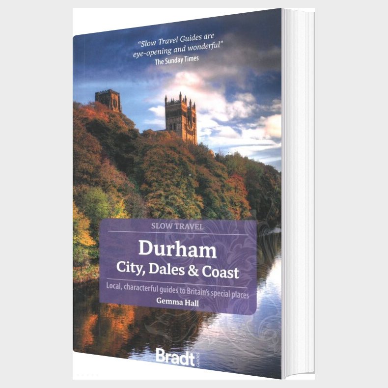 Bradt - Slow Travel Durham: City, Dales & Coast - Gemma Hall - English Book