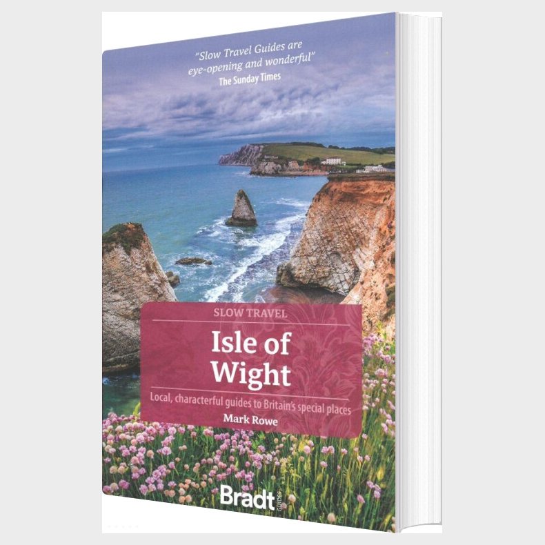 Bradt - Slow Travel: Isle Of Wight - Mark Rowe - English Book