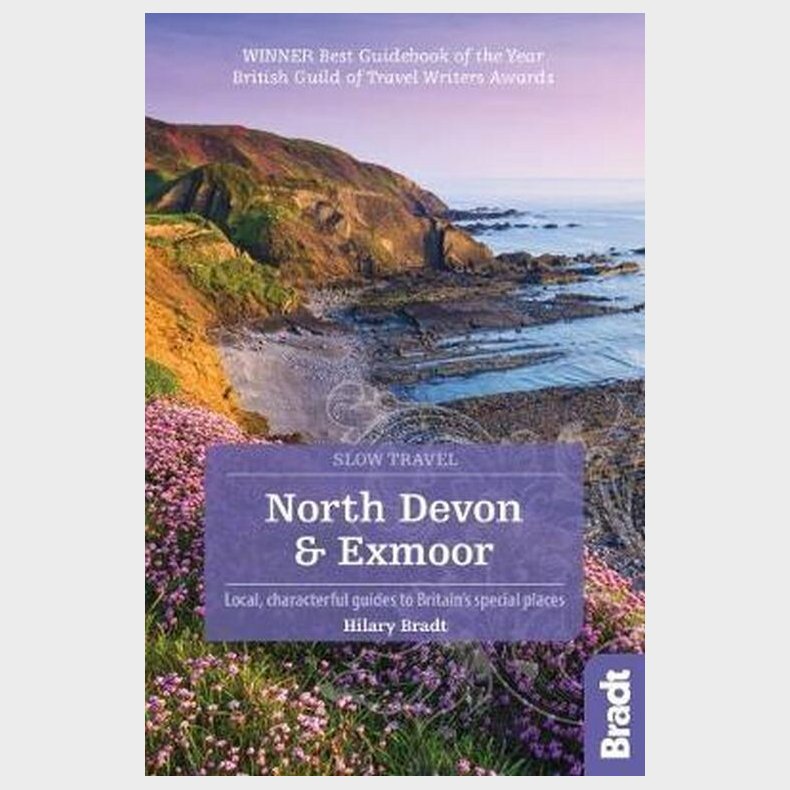 Bradt - Slow Travel: North Devon & Exmoor - Hilary Bradt - English Book