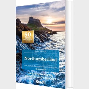 Bradt - Slow Travel: Northumberland - Hall Gemma - English Book