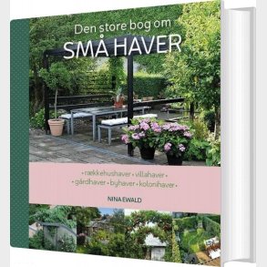 Den Store Bog Om Sm� Haver - Nina Ewald - Bog