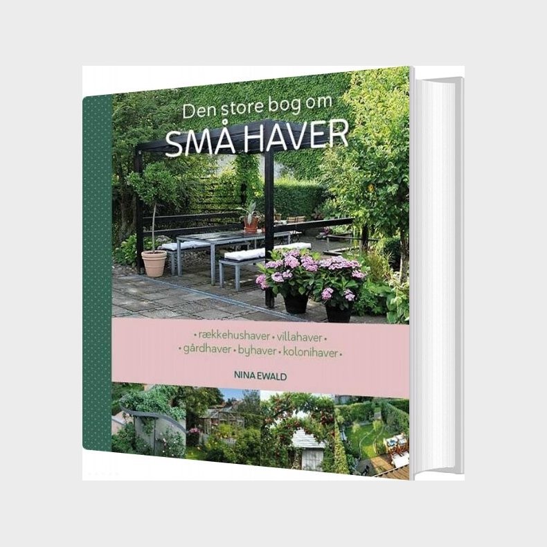 Den Store Bog Om Sm� Haver - Nina Ewald - Bog