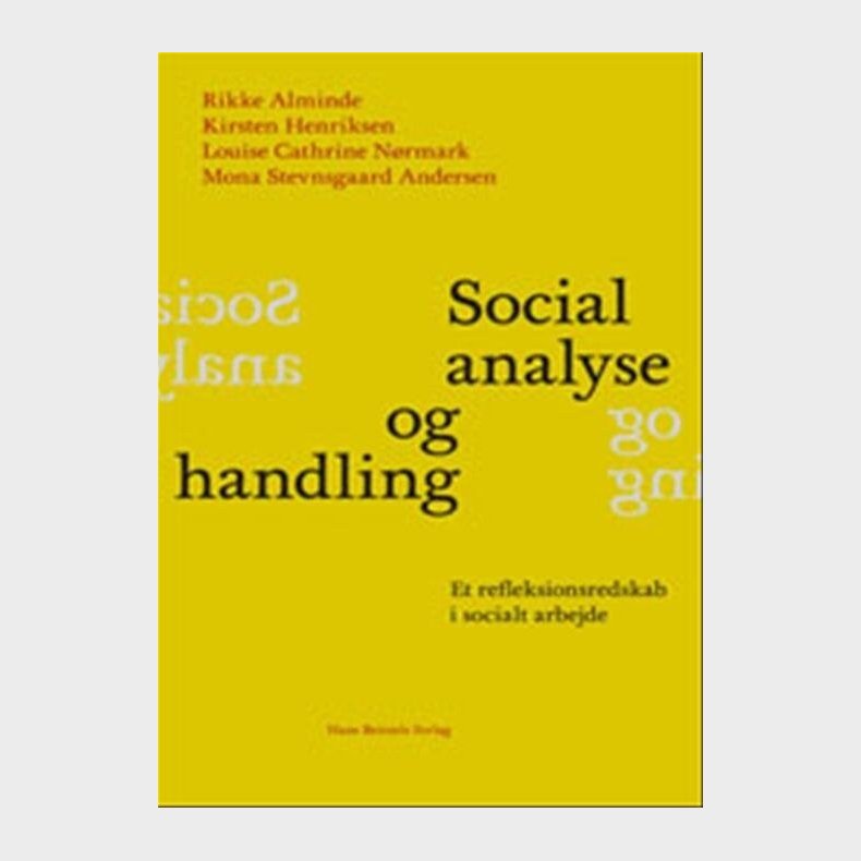 Social Analyse Og Handling - Kirsten Henriksen - Bog