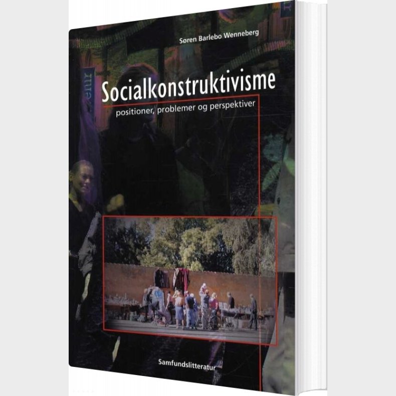 Socialkonstruktivisme - Sren Barlebo Wenneberg - Bog