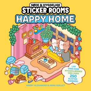 S�de Og Hyggelige Sticker Rooms - Happy Home - Harry Alexander - Bog