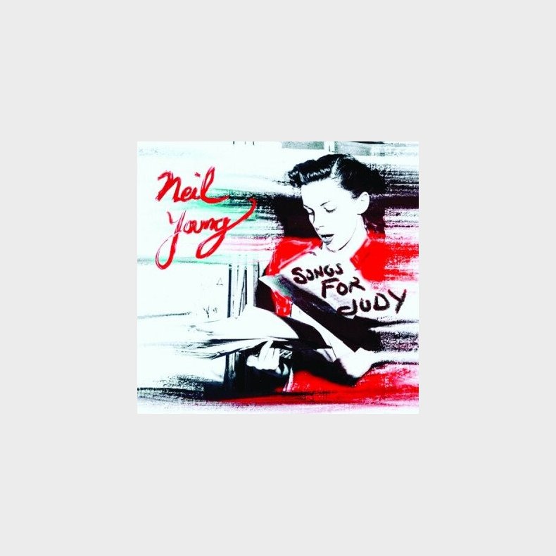 Neil Young - Songs For Judy - CD
