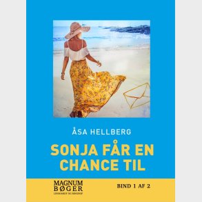 Sonja F�r En Chance Til (storskrift) - �sa Hellberg - Bog