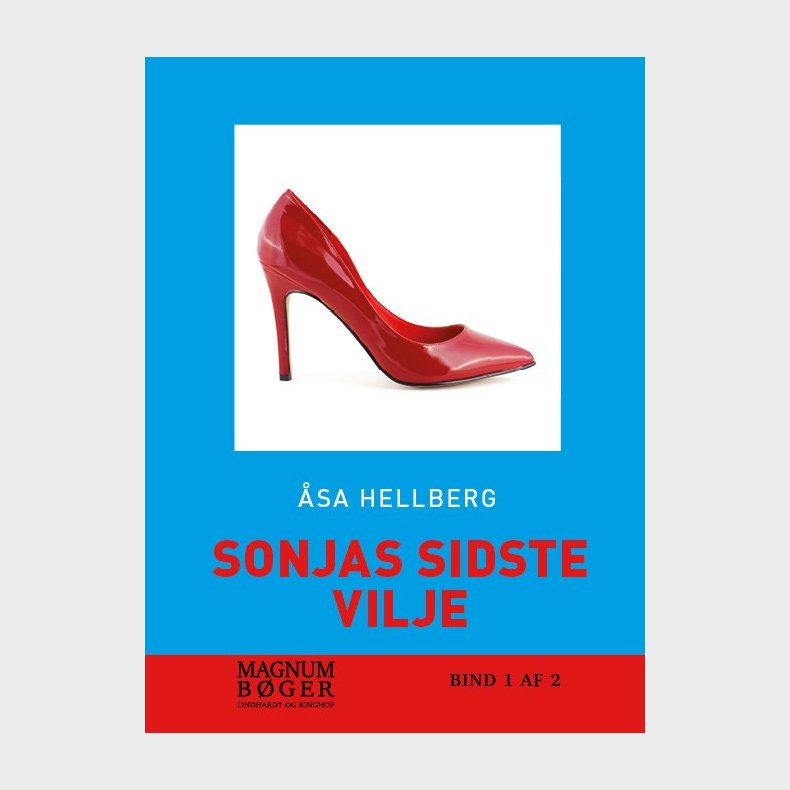 Sonjas Sidste Vilje - Magnaprint - �sa Hellberg - Bog