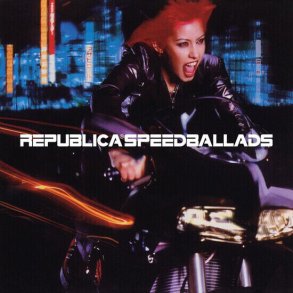Republica - Speed Ballads - Vinyl Lp