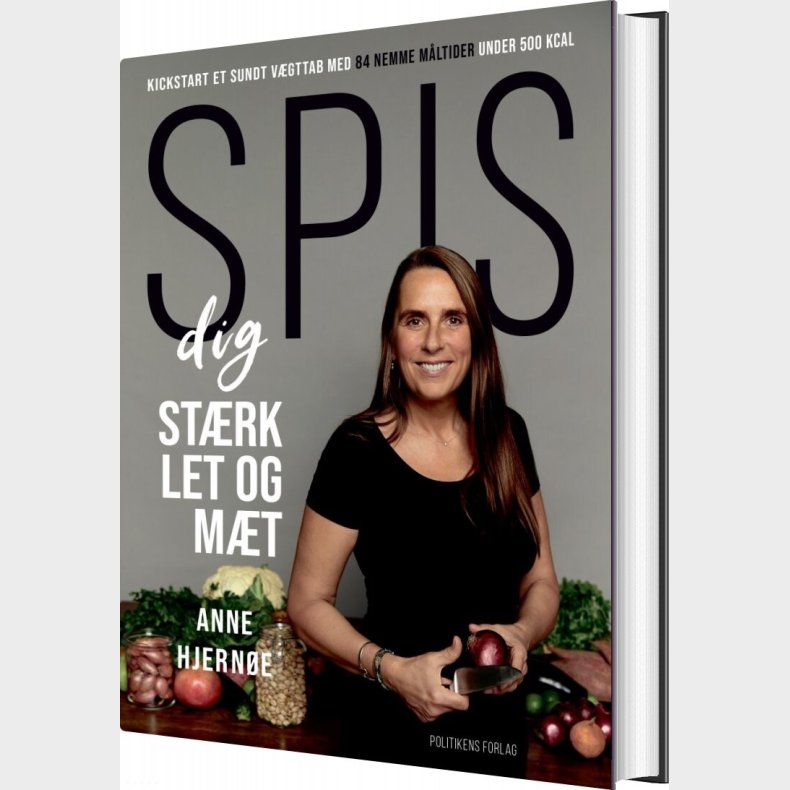 Spis Dig Strk, Let Og Mt - Anne Hjerne - Bog