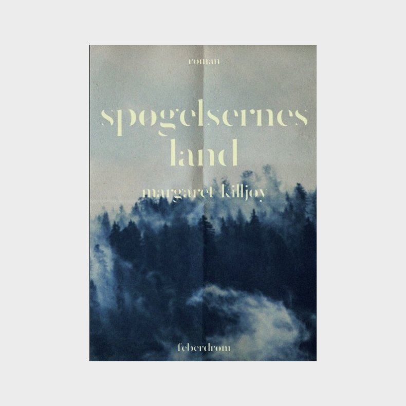 Sp�gelsernes Land - Margaret Killjoy - Bog
