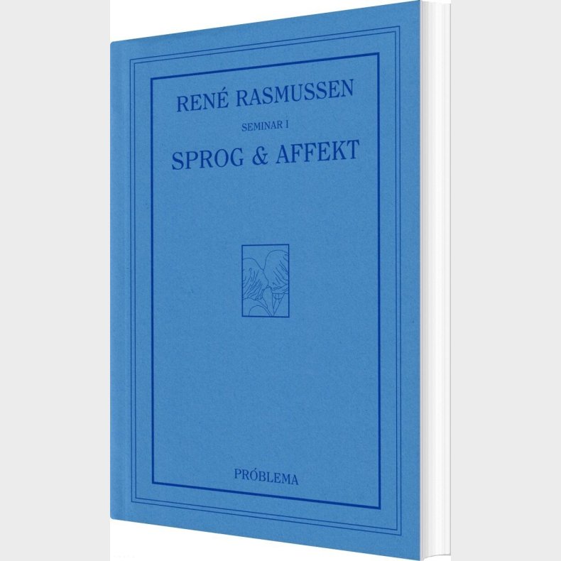 Sprog Og Affekt - Ren Rasmussen - Bog