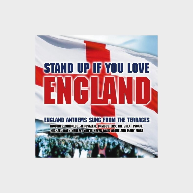 Stand Up If You Love England - CD