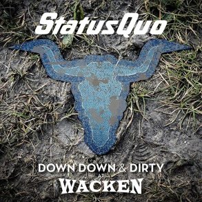 Status Quo - Down & Dirty At Wacken (blu-ray + Cd) - Blu-Ray