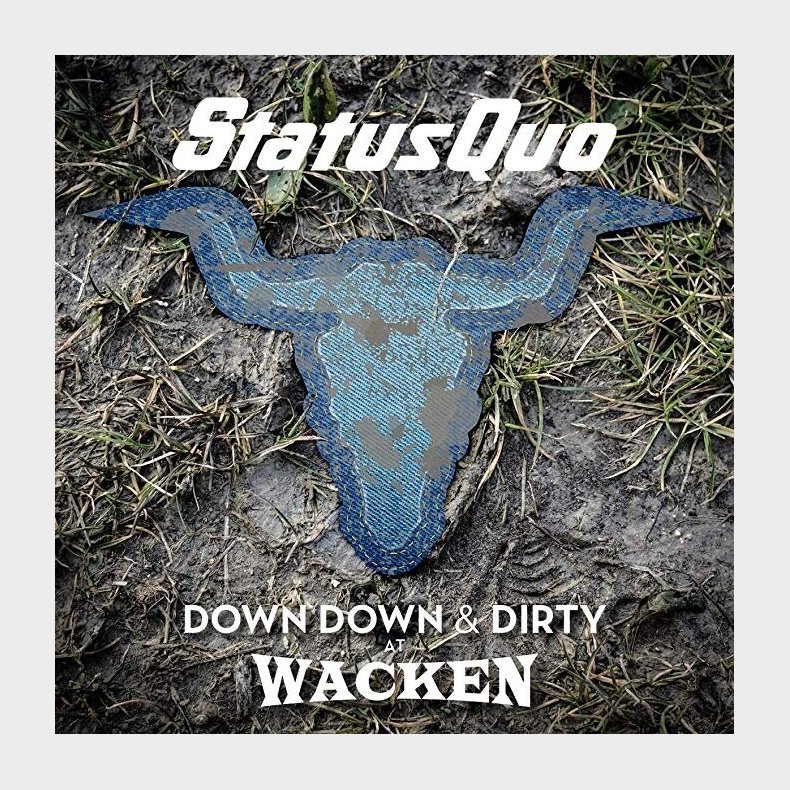 Status Quo - Down & Dirty At Wacken (blu-ray + Cd) - Blu-Ray