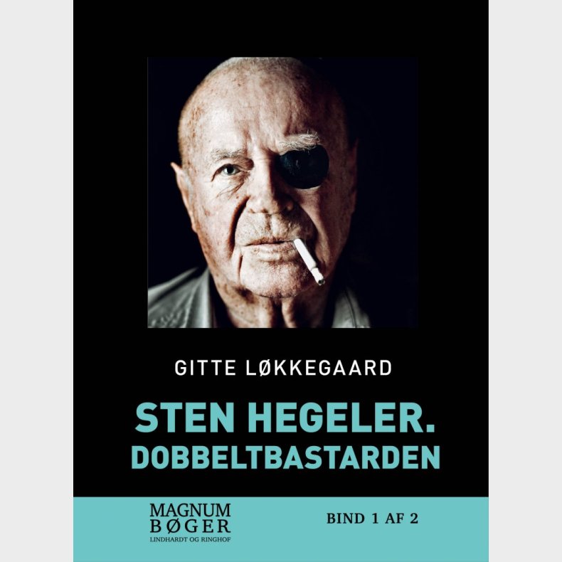 Sten Hegeler. Dobbeltbastarden (storskrift) - Gitte L�kkegaard - Bog