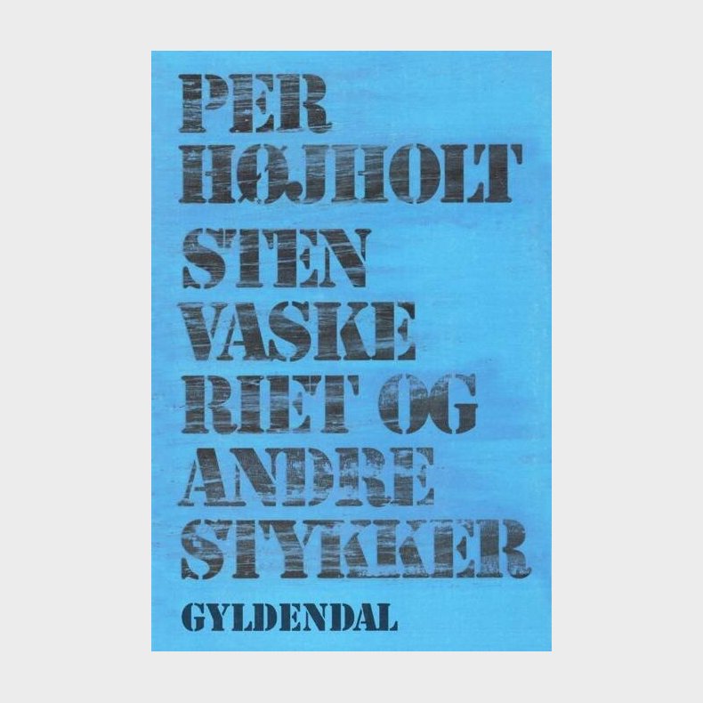 Stenvaskeriet Og Andre Stykker - Per H�jholt - Bog