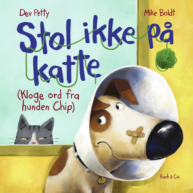 Stol Ikke P� Katte - Dev Petty - Bog
