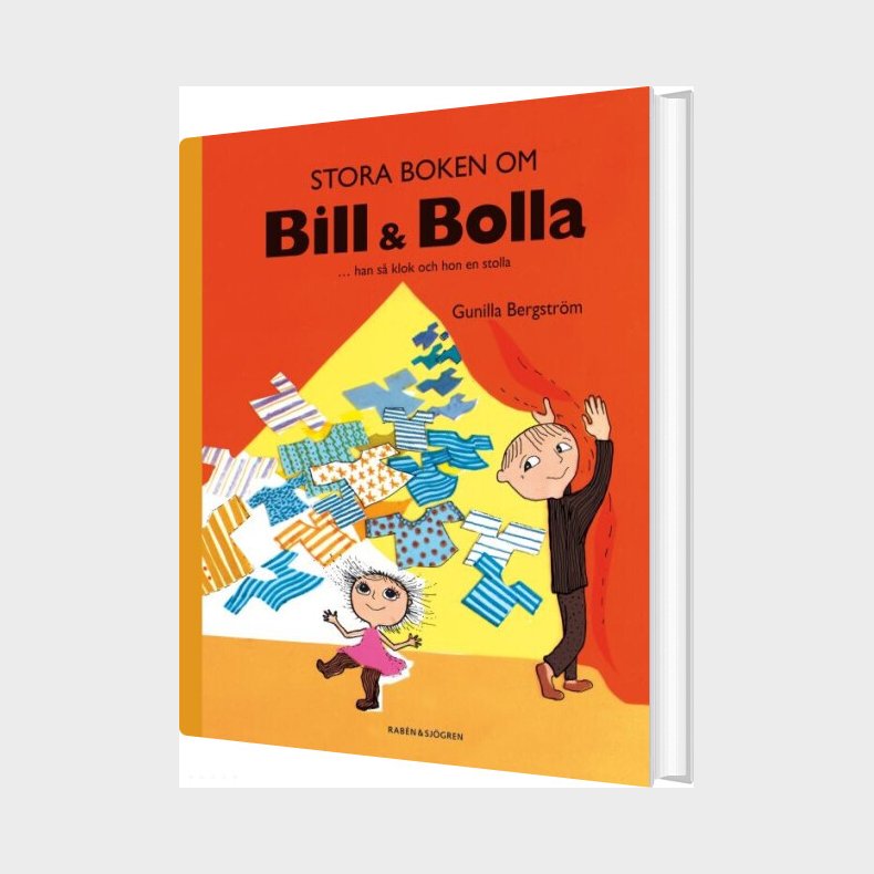 Stora Boken Om Bill Och Bolla - Gunilla Bergstr�m - Bog