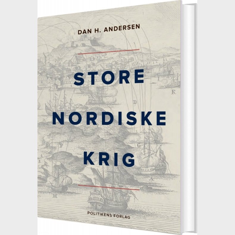 Store Nordiske Krig - Dan H. Andersen - Bog