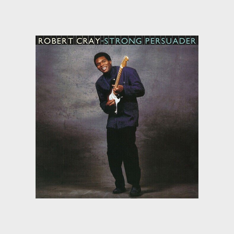 Robert Cray - Strong Persuader - Vinyl Lp