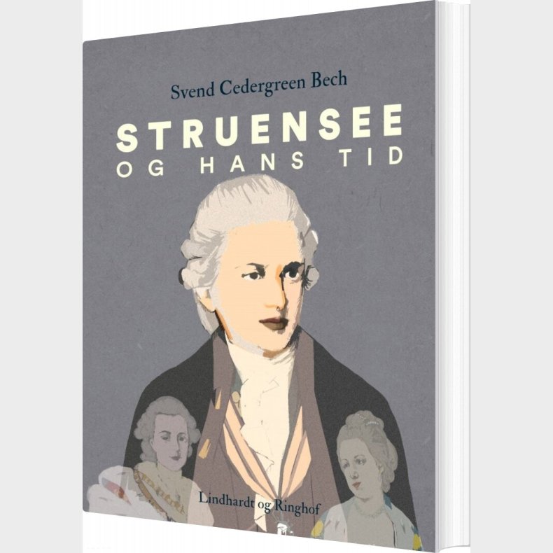 Struensee Og Hans Tid - Svend Cedergreen Bech - Bog