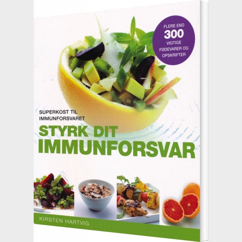 Styrk Dit Immunforsvar - Kirsten Hartvig - Bog