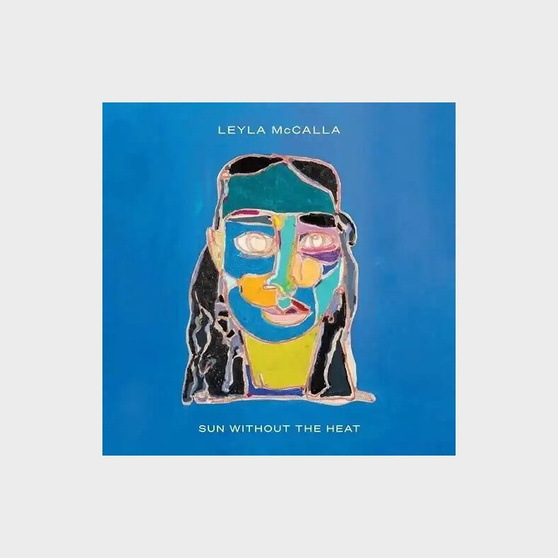 Leyla Mccalla - Sun Without The Heat - CD