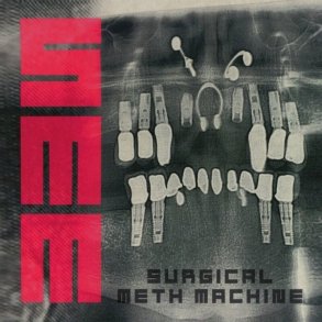 Surgical Meth Machine - Surgical Meth Machine - Vinyl Lp
