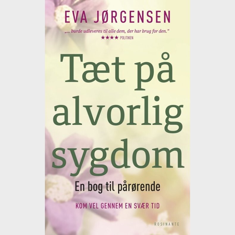 Tt P Alvorlig Sygdom - Eva Jrgensen - Bog